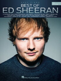 Best of Ed Sheeran - 3rd Edition Easy Piano Songbook BEST OF ED SHEERAN - 3RD /E EA [ Ed Sheeran ]