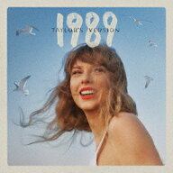 1989(テイラーズ・ヴァージョン)(デラックス・エディション) [ テイラー・スウィフト ]
