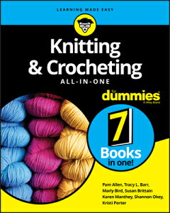 Knitting & Crocheting All-In-One for Dummies KNITTING & CROCHETING ALL-IN-1 [ Pam Allen ]