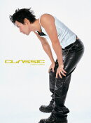 CLASSIC (初回限定盤 CD＋DVD)