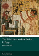 The Third Intermediate Period in Egypt: 1100-650 BC
