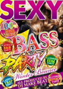 SEXY BASS PARTY-WINTER BOUNCE-