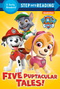 Five Puptacular Tales! 5 PUPTACULAR TALES M/TV （Step Into Reading Collection） [ Various ]