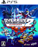 オーバーライド 2:スーパーメカリーグ ULTRAMAN DX Edition PS5版