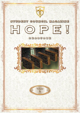 コードギアス 反逆のルルーシュ　生徒会報 HOPE！ Volume.6