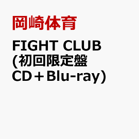 FIGHT CLUB (�������� CD��Blu-ray)
