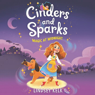 楽天ブックス: Cinders and Sparks #1: Magic at Midnight - Lindsey Kelk ...