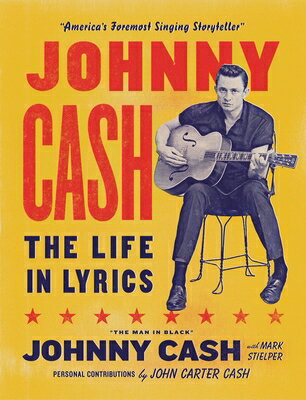 Johnny Cash: The Life in Lyrics　JOHNNY CASH