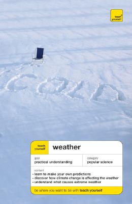 楽天ブックス: Teach Yourself Weather - Peter Inness - 9780071583114 : 洋書