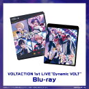 VOLTACTION 1st LIVE “Dynamic VOLT”【Blu-ray】