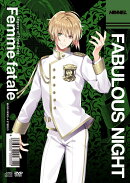 【楽天ブックス限定先着特典】FABULOUS NIGHT Legacy of Host-Song ”Femme fatale” (アクスタ付きヒメルVIP特装盤…