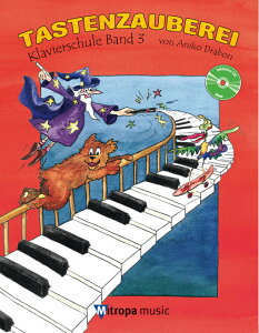 �y�A���y���z�h���{��, Aniko: Tastenzauberei ��3��: CD�t [ �h���{��, Aniko ]