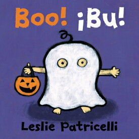 Boo! / Bu! BOO / BU （Leslie Patricelli Board Books） [ Leslie Patricelli ]