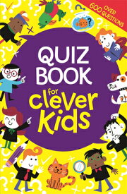 Quiz Book for Clever Kids QUIZ BK FOR CLEVER KIDS （Buster Brain Games） [ Gareth Moore ]