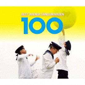 ベスト・ウィーン少年合唱団100 [ ウィーン少年合唱団 ]