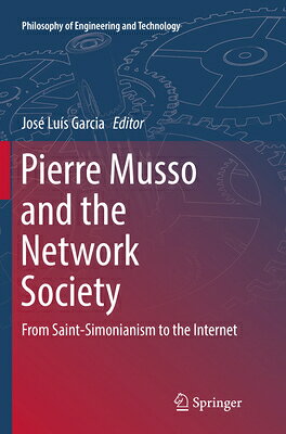 楽天ブックス: Pierre Musso and the Network Society: From Saint-Simonianism to ...