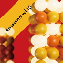Amusement Vol.10