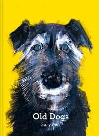 Old Dogs OLD DOGS [ Sally Muir ]