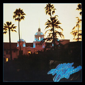 【輸入盤】Hotel California: 40th Anniversary Edition [ Eagles ]