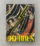 ボストン美術館所蔵「THE HEROES　刀剣X浮世絵ー武者たちの物語」公式図録