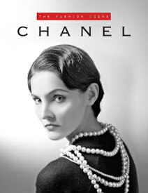 Chanel: The Fashion Icons CHANEL [ Michael O'Neill ]