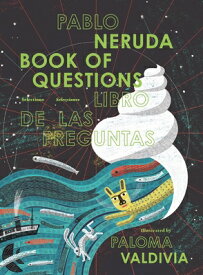 Book of Questions BK OF QUES [ Pablo Neruda ]