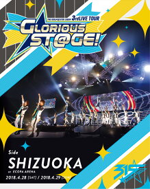 THE IDOLM@STER SideM 3rdLIVE TOUR ～GLORIOUS ST@GE!～ LIVE Blu-ray Side SHIZUOKA【Blu-ray】 [ アイドルマスターSideM ]