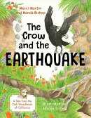 The Crow and the Earthquake: A Tale from the Oak Woodlands of California