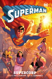 Superman Vol. 1: Supercorp SUPERMAN VOL 1 SUPERCORP [ Joshua Williamson ]