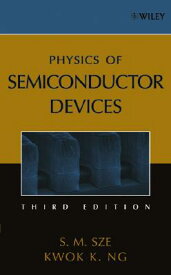 Physics of Semiconductor Devices PHYSICS OF SEMICONDUCTOR DEVIC [ Simon M. Sze ]