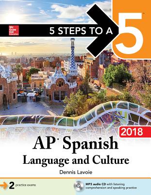 楽天ブックス: 5 Steps to a 5: AP Spanish Language and Culture with MP3 Disk 2018 - Dennis Lavoie ...