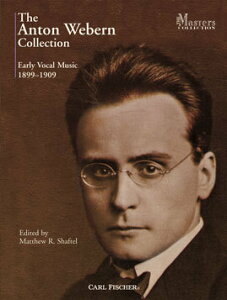 �y�A���y���z�E�F�[�x����, Anton von: �E�F�[�x�����̋ȏW 1899�N�[1909�N�̍�i/Shaftel�� [ �E�F�[�x����, Anton von ]
