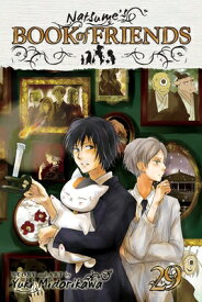 Natsume's Book of Friends, Vol. 29 NATSUMES BK OF FRIENDS VOL 29 （Natsume's Book of Friends） [ Yuki Midorikawa ]