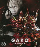 牙狼＜GARO＞ 闇を照らす者 Vol.6【Blu-ray】