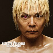 EXTREME V MACHINE(初回限定盤 CD+DVD)