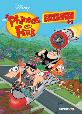 楽天ブックス: Phineas and Ferb Classic Comics Collection Vol. 2 - The Disney