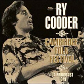 【輸入盤】Cambridge Folk Festival [ Ry Cooder ]