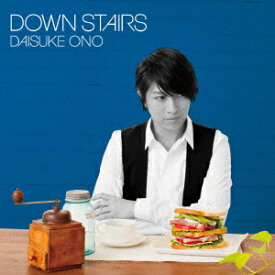 DOWN STAIRS(CD+DVD) [ 小野大輔 ]