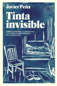Tinta Invisible / Invisible Ink SPA-TINTA INVISIBLE / INVISIBL [ Javier Pe?a ]