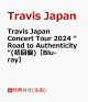 ������ͽ��ۡ�������ŵ��Travis Japan Concert Tour 2024 ��Road to Authenticity��(�����)��Blu-ray��(���ꥢ�ݥ�����(B4))
