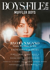 BOYS　FILE（Vol．23） [ ロックスエンタテインメント ]