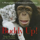 BUDDY UP]:PHOTOGRAPHIC CELEB. FRIENDSHIP