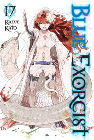 Blue Exorcist, Vol. 17 BLUE EXORCIST VOL 17 （Blue Exorcist） [ Kazue Kato ]