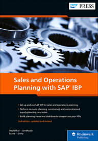 Sales and Operations Planning with SAP IBP SALES & OPERATIONS PLANNING W/ [ Sagar Deolalikar ]
