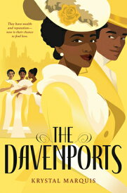The Davenports DAVENPORTS [ Krystal Marquis ]