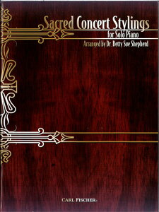 yAyzSACRED CONCERT STYLINGS-PIANO/SHEPHERED