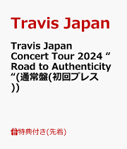 楽天ブックス: Travis Japan Concert Tour 2024 “Road to 楽天ブックス: Travis Japan Concert Tour 2024 “Road to