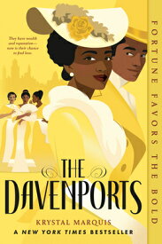 The Davenports DAVENPORTS [ Krystal Marquis ]