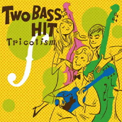 Two Bass Hit