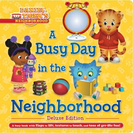A Busy Day in the Neighborhood Deluxe Edition BUSY DAY IN THE NEIGHBORHOOD D （Daniel Tiger's Neighborhood） [ Cala Spinner ]
